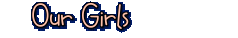 Our Girls